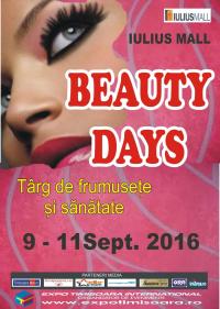 BEAUTY DAYS, târg de frumusete și sănătate, 9-11 septembrie 2016