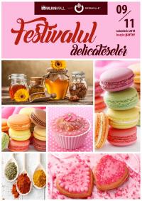 Festivalul Delicateselor, ediția a III-a, 8-11 noiembrie 2018 
