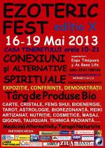 EzotericFest Timişoara, ediţia X-a, 16 –19 mai 2013